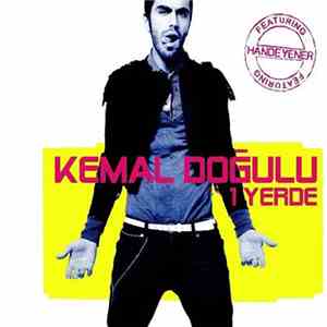 Kemal Doğulu Featuring Hande Yener - 1 Yerde album