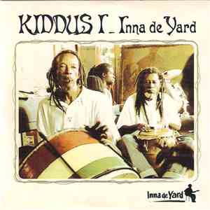 Kiddus I - Inna De Yard album