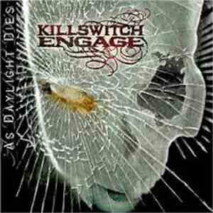 Killswitch Engage - As Daylight Dies album