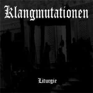 Klangmutationen - Liturgie album