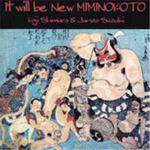 Koji Shimura & Junzo Suzuki - It Will Be New Miminokoto album