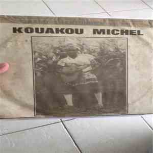 Kouakou Michel - Grand Chansonnier Baoule album
