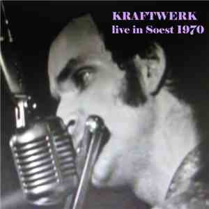 Kraftwerk - Live In Soest 1970 album