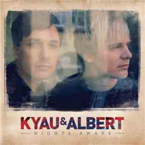 Kyau & Albert - Nights Awake album