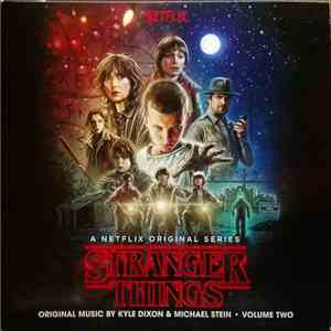 Kyle Dixon , Michael Stein  - Stranger Things - Volume Two (A Netflix Original Series) album