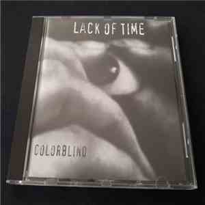 Lack Of Time - Colorblind album