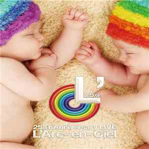 L'Arc~en~Ciel - 25th L'Anniversary Live album