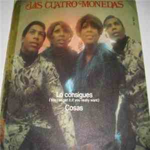 Las Cuatro Monedas - Lo Consigues / Cosas album