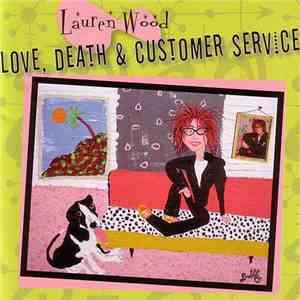 Lauren Wood - Love, Death & Customer Service album