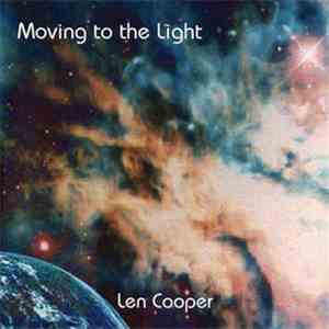 Len Cooper  - Moving To The Light album