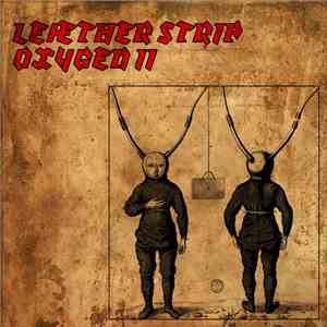 Leæther Strip - Oxygen II album