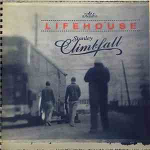 Lifehouse - Stanley Climbfall album