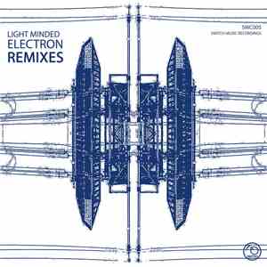 Light Minded - Electron Remixes album