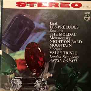 Liszt, Smetana, Mussorgsky, Sibelius, London Symphony, Antal Dorati - Les Préludes · The Moldau · Night On Bald Mountain · Valse Triste album