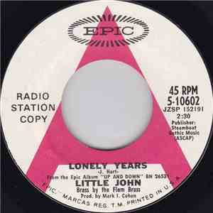 Little John  - Lonely Years / Wood Grain Alcohol album