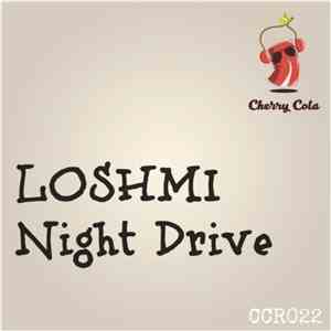 Loshmi - Night Drive album