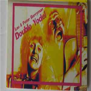 Lou & Peter Berryman - Double Yodel album