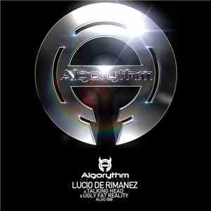 Lucio De Rimanez - Talking Head / Ugly Fat Reality album