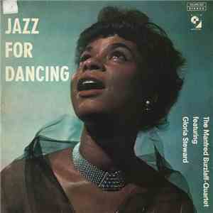 Manfred Burzlaff Quartet Featuring Gloria Steward - Jazz For Dancing album