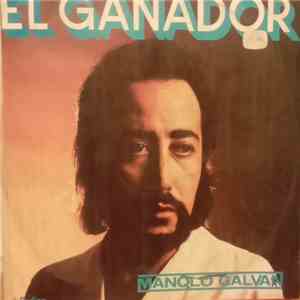 Manolo Galván - El Ganador album