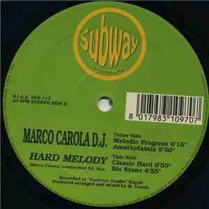 Marco Carola D.J. - Hard Melody album