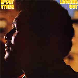 McCoy Tyner - Looking Out album