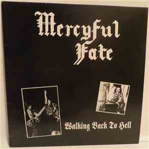 Mercyful Fate - Walking Back To Hell album