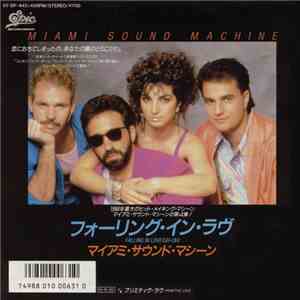 Miami Sound Machine = マイアミ・サウンド・マシーン - フォーリング・イン・ラヴ = Falling In Love (Uh-Oh) album