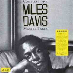 Miles Davis - Complete 1954 Master Takes album