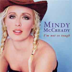 Mindy McCready - I'm Not So Tough album