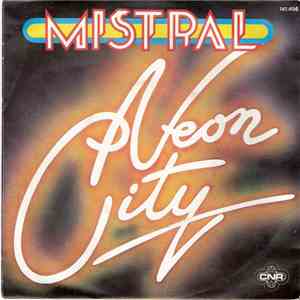 Mistral  - Neon City album