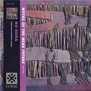 Mo Boma - Myths Of The Near Future, Part Three album