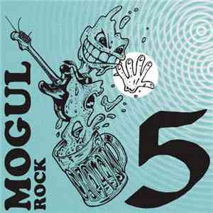 Mogul Rock - Mogul Rock 5 album
