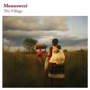 Monoswezi - The Village album