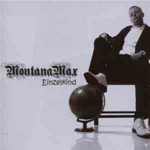 MontanaMax - Einzelkind album