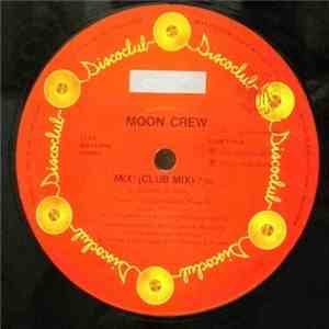 Moon Crew - Mix! album