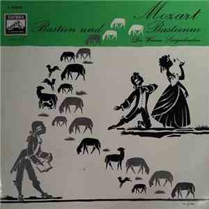 Mozart / Die Wiener Sängerknaben - Bastien und Bastienne album