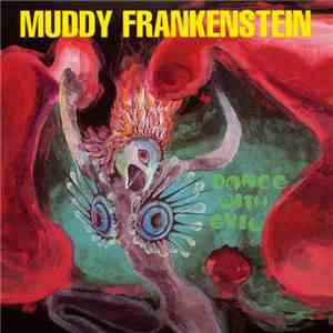 Muddy Frankenstein - Dance With Evil album