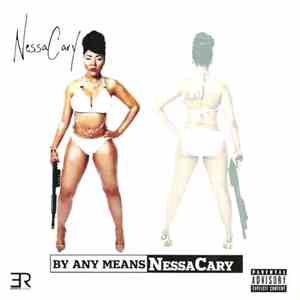 NessaCary - By Any Means NessaCary album