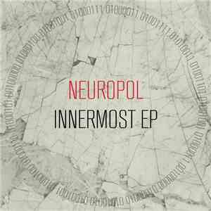 Neuropol - Innermost EP album