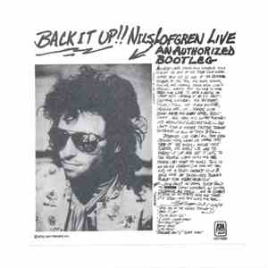 Nils Lofgren - Back It Up!! Nils Lofgren Live An Authorized Bootleg album