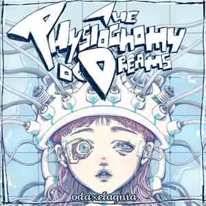 odaxelagnia - The Physiognomy Of Dreams album