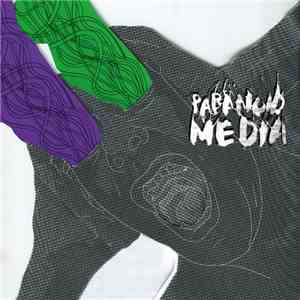 Paranoid Media - PRM album
