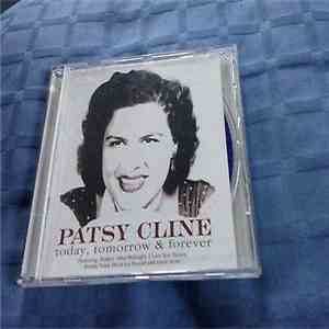 Patsy Cline - Today, Tomorrow & Forever album