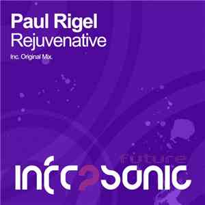 Paul Rigel - Rejuvenative album