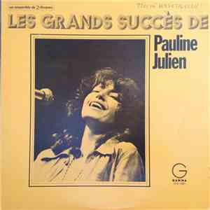 Pauline Julien - Les Grands Succès De Pauline Julien album