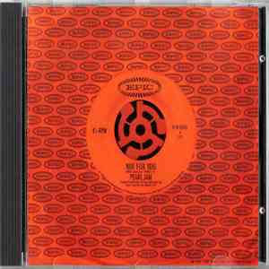 Pearl Jam - Not For You album