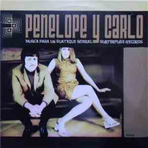 Penelope Y Carlo - Musica Para Un Guateque Sideral album