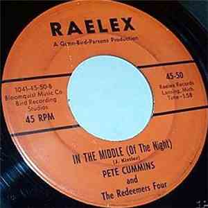 Pete Cummins And The Redeemers Four - In The Middle (Of The Night) album