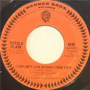 Petula Clark - I Couldn't Live Without Your Love / Your Way Of Life album